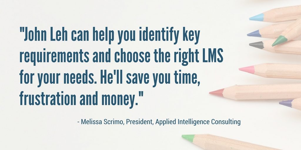 LMS Almanac author John Leh saves learning tech buyers "time, frustration and money" says President of Applied Intelligence Consulting, Melissa Scrimo