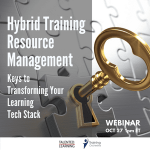 Join our Oct 27th webinar and learn how to transform your learning tech stack - and the role of training resource management in today new hybrid training environment