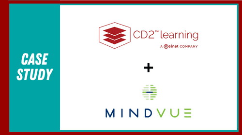 CD2 Learning + MindVue Case Study
