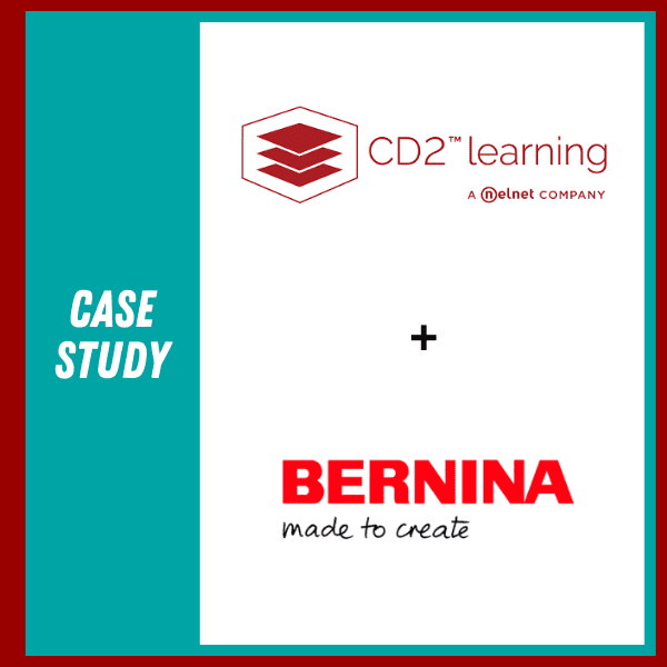 Talented Learning Case Study: CD2 Learning + BERNINA