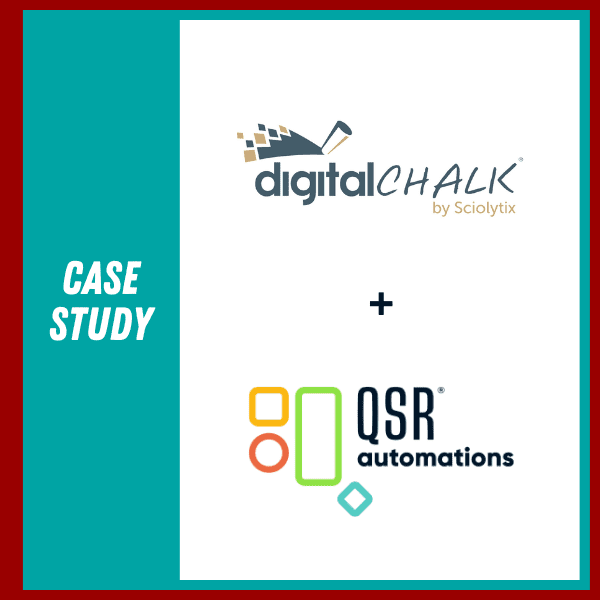 Talented Learning Case Study: DigitalChalk by Sciolyttix + QSR Automations
