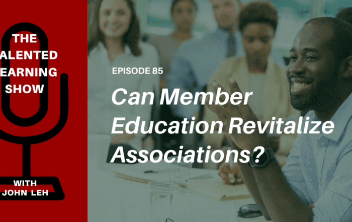 What's next for learning in associations Talented Learning Show podcast