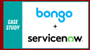 bongo servicenow case study 300x168