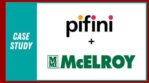 McElroy + Pifini Customer LMS Case Study