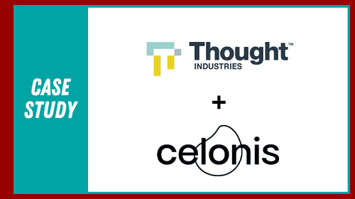 Celonis + Thought Industries